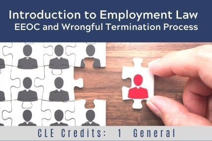 Introduction to Employment Law CLE