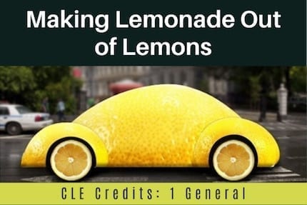 Making Lemonade Out of Lemons CLE