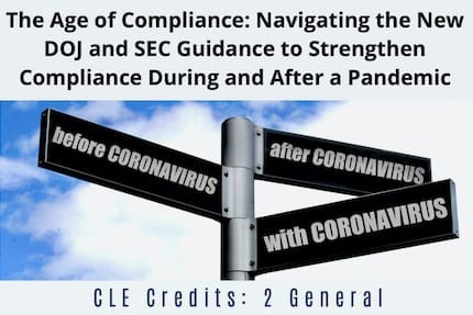The Age of Compliance CLE