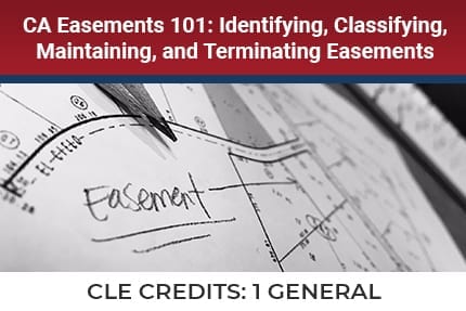 CA Easements 101 CLE