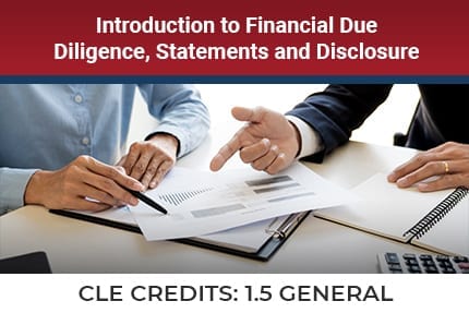 Introduction to Financial Due Diligence CLE
