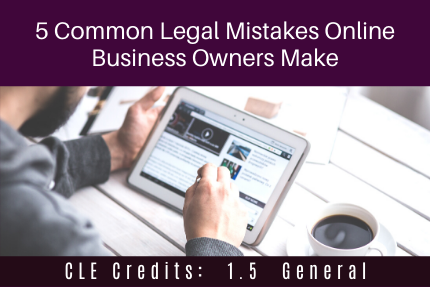 5 Common Legal Mistakes CLE 5 Common Legal Mistakes CLE