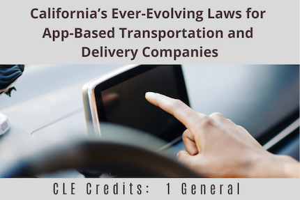 Californias Ever Evolving Laws For App Based Transportation CLE Californias Ever Evolving Laws For App Based Transportation CLE