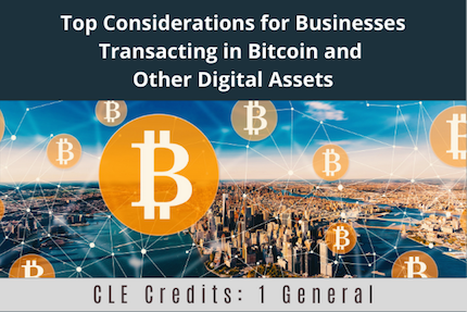 Top Considerations For Businesses Transacting CLE Top Considerations For Businesses Transacting CLE